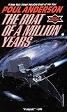 The Boat of a Million Years (0812531353) by Anderson, Poul Anderson, Poul: The Boat of a Million Years