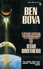 Voyagers III: Star Brothers by Ben Bova