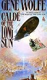 Wolfe, Gene: Calde of the Long Sun