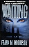 Robinson, Frank M.: Waiting