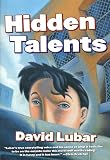 Lubar, David: Hidden Talents