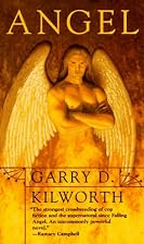Angel by Garry D. Kilworth
