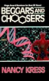 Kress, Nancy: Beggars & Choosers Kress, Nancy: Beggars & Choosers