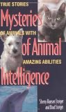 Steiger, Brad: Mysteries of Animal Intelligence
