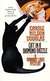 Douglas, Carole Nelson: Cat in a Diamond Dazzle Douglas, Carole Nelson: Cat in a Diamond Dazzle