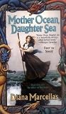 Marcellas, Diana: Mother Ocean, Daughter Sea Marcellas, Diana: Mother Ocean, Daughter Sea