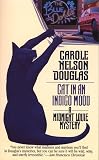 Douglas, Carole Nelson: Cat in an Indigo Mood: A Midnight Louie Mystery