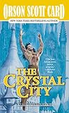 Card, Orson Scott: The Crystal City Card, Orson Scott: The Crystal City