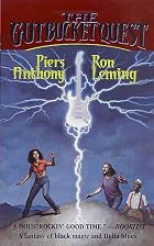 The Gutbucket Quest by Piers Anthony