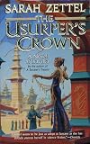 Zettel, Sarah: The Usurper's Crown