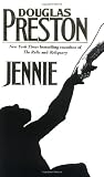 Preston, Douglas: Jennie