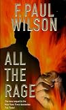 Wilson, F. Paul: All the Rage Wilson, F. Paul: All the Rage