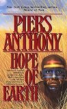 Anthony, Piers: Hope of Earth Anthony, Piers: Hope of Earth