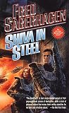 Saberhagen, Fred: Shiva in Steel: Library Edition