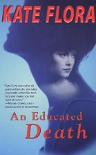 An Educated Death by Kate Flora