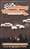 Wright, Kent: Rolling Thunder Stock Car Racing: White Lightning