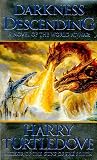 Darkness Descending (0812575105) by Turtledove, Harry Turtledove, Harry: Darkness Descending