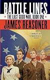 Reasoner, James: Battle Lines Reasoner, James: Battle Lines