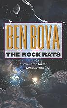 The Rock Rats by Ben Bova
