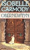 Carmody, Isobelle: Obernewtyn Carmody, Isobelle: Obernewtyn
