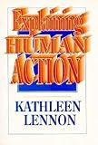 Lennon, Kathleen: Explaining Human Action Lennon, Kathleen: Explaining Human Action