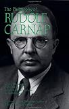 Schilpp, Paul Arthur: The Philosophy of Rudolph Carnap Schilpp, Paul Arthur: The Philosophy of Rudolph Carnap