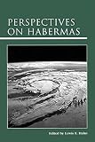 Hahn, Lewis Edwin: Perspectives on Habermas