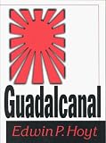 Hoyt, Edwin: Guadalcanal Hoyt, Edwin: Guadalcanal