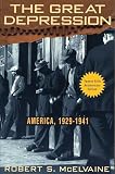 McElvaine, Robert: The Great Depression: America, 1929-1941