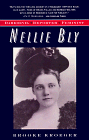 Kroeger, Brooke: Nellie Bly : Daredevil, Reporter, Feminist
