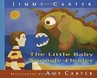 The Little Baby Snoogle-Fleejer by Jimmy…