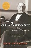 Jenkins, Roy: Gladstone: A Biography