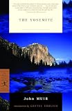 Muir, John: Yosemite Muir, John: Yosemite
