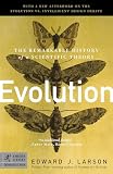 Larson, Edward: Evolution: The Remarkable History of a Scientific Theory