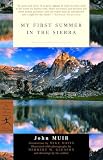 Muir, John: My First Summer in the Sierra Muir, John: My First Summer in the Sierra