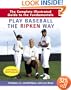 Play Baseball the Ripken Way: The Complete Illustrated Guide to the Fundamentals