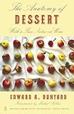 Bunyard, Edward: The Anatomy of Dessert: With a Few Notes on Wine