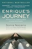 Nazario, Sonia: Enrique's Journey Nazario, Sonia: Enrique's Journey