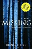 Eidson, Tom: The Missing: A Novel