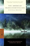 Buell, Lawrence: The American Transcendentalists: Essential Writings Buell, Lawrence: The American Transcendentalists: Essential Writings