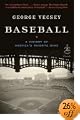 Baseball: A History of America's Favorite Game (Modern Library Chronicles)