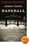 Baseball: A History of America's Favorite Game (Modern Library Chronicles)