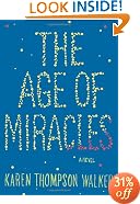 The Age of Miracles: A Novel