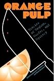 Glassman, Steve: Orange Pulp