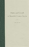 Kerstein, Robert J.: Politics and Growth in Twentieth-Century Tampa