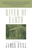Still, James: River of Earth