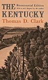Clark, Thomas D.: The Kentucky Clark, Thomas D.: The Kentucky