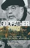 Phillips, Gene D.: Godfather: The Intimate Francis Ford Coppola Phillips, Gene D.: Godfather: The Intimate Francis Ford Coppola