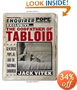 The Godfather of Tabloid: Generoso Pope Jr. and the National Enquirer