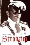 Lennig, Arthur: Stroheim Lennig, Arthur: Stroheim